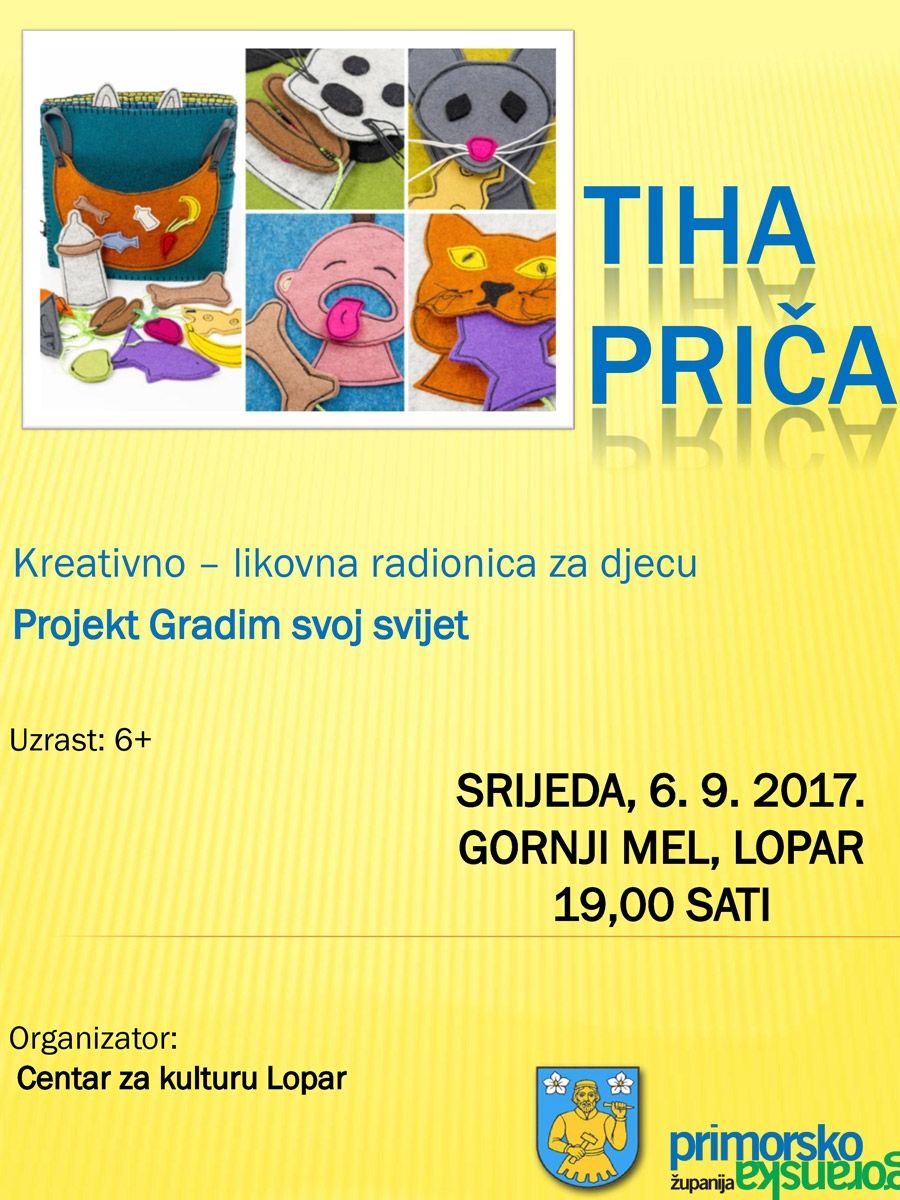 Kreativno-likovna Radionica “Tiha priča” / Sri, 6.9.2017. – Gornji mel (Lopar) u 19h