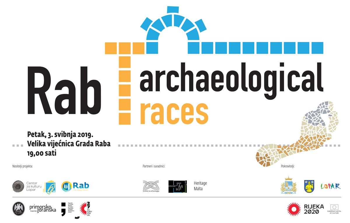 Okrugli stol i predstavljanje projekta Rab Archaeological (T)races / (pet.) 3.5.2019. u 19h