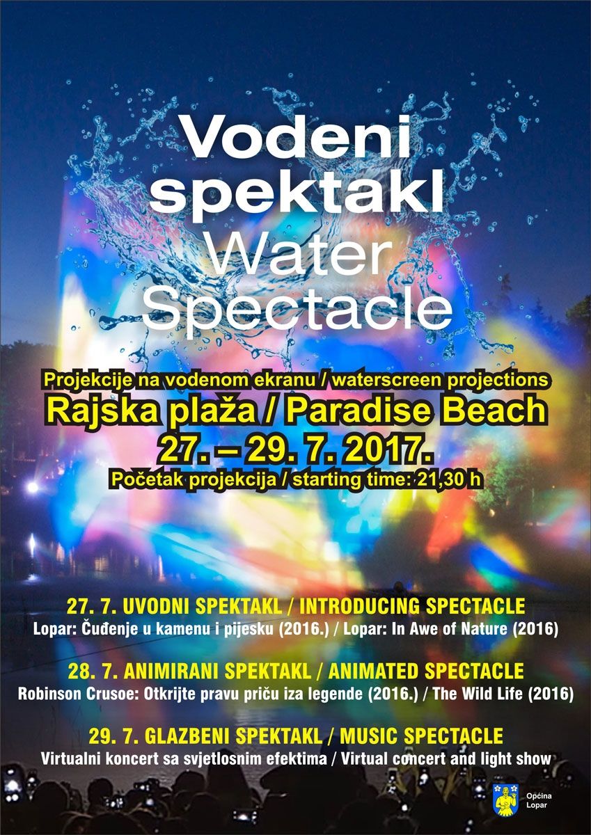 Vodeno-hologramski spektakl na Rajskoj plaži / 27. – 29./7/2017 od 21.30h