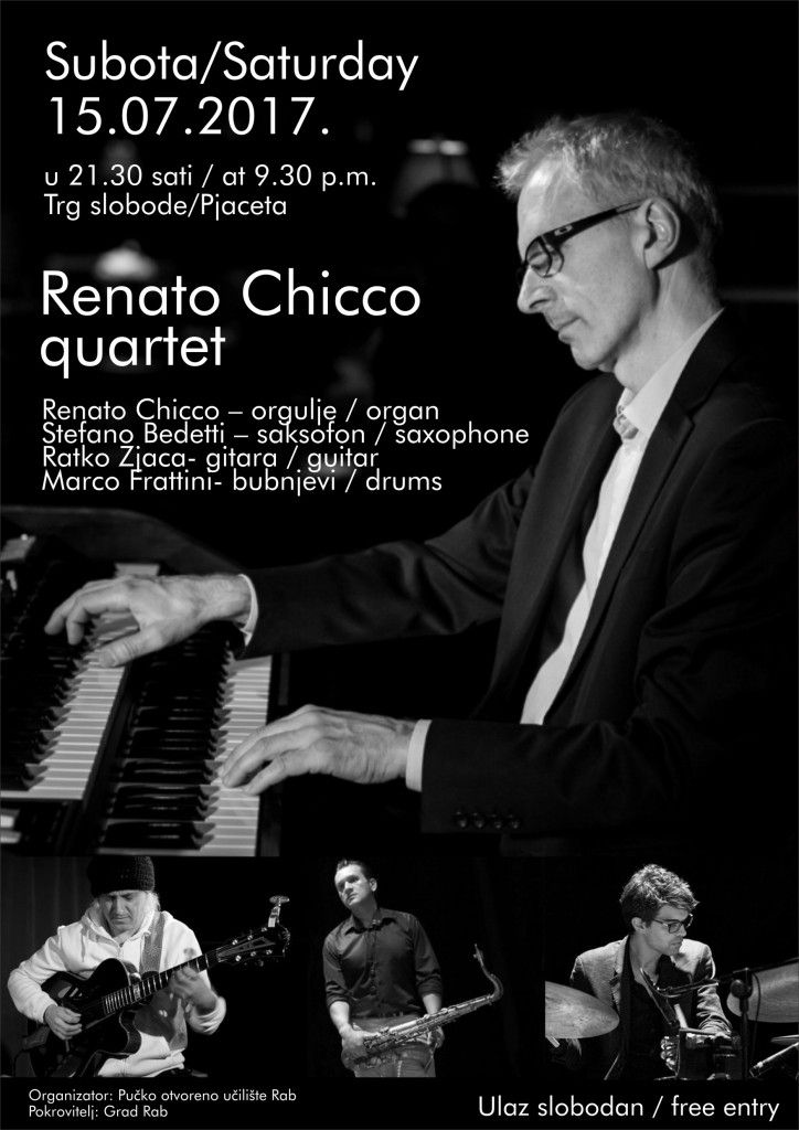 Na Pjaceti koncert Renato Chicco kvarteta / Sub./Sat 15/7/2017.u 21.30h