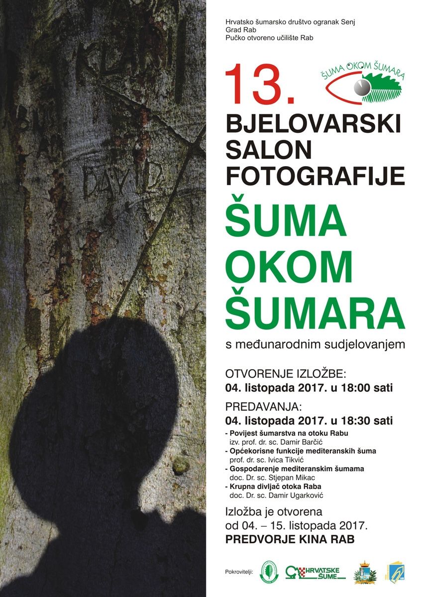 Izložba fotografja ŠUMA OKOM ŠUMARA i predavanja o šumama / Predvorje Kina Rab, 4.10.2017. u 18h