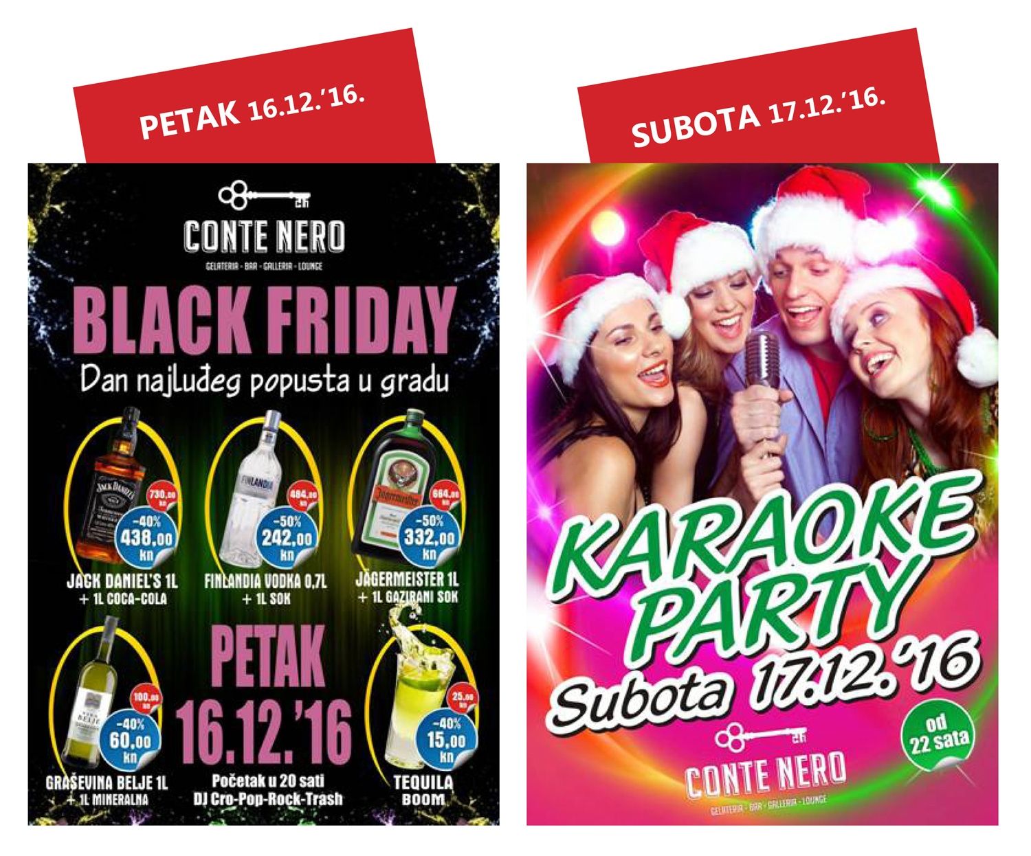 Petak i subota u Conte Neru – Black Friday (16.12.) & Karaoke party (17.12)!