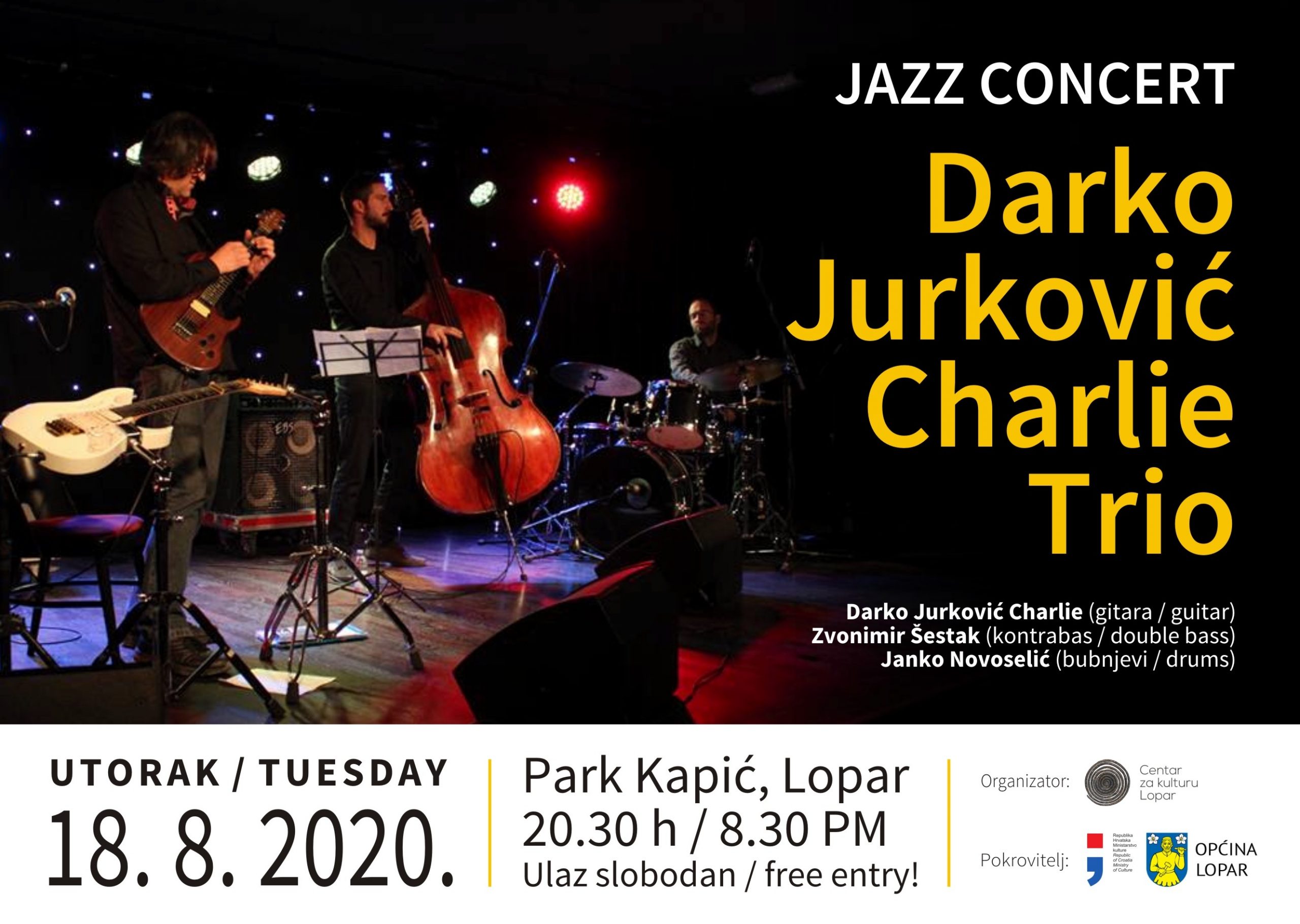 Jazz poslastica u Parku Kapić uz  “Darko Jurković Charlie Trio” | (uto.) 18.08.2020. u 20,30h
