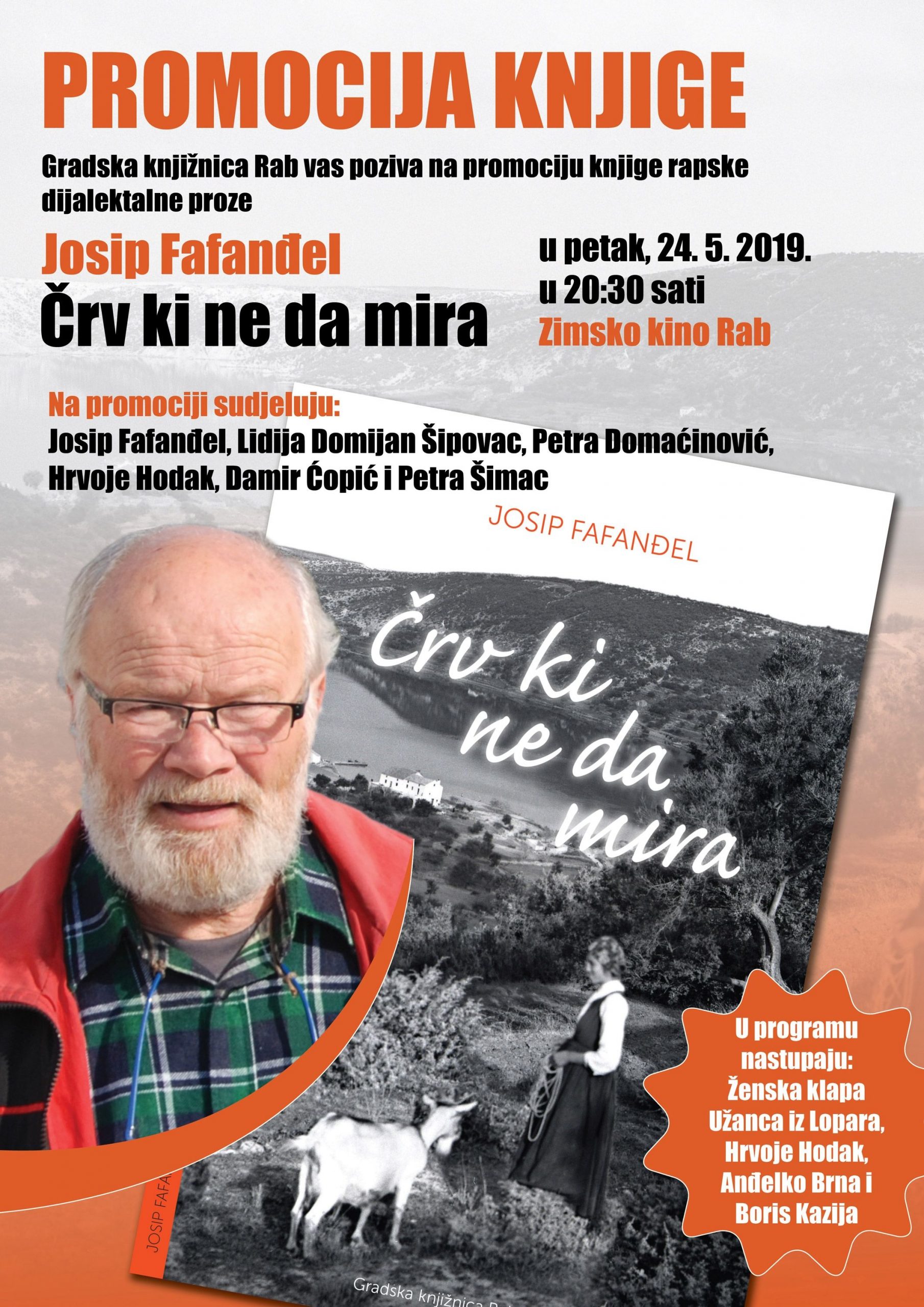 Uskoro promocija knjige našega Josa Fafanđela “ČRV KI NE DA MIRA” / (pet.) 24.5.2019. u 20.30h