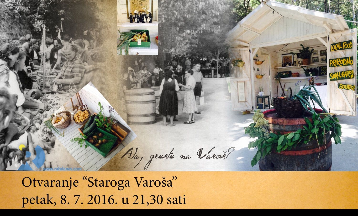 Otvaranje “Staroga Varoša” / Petak/Friday 08. 07. 2016.