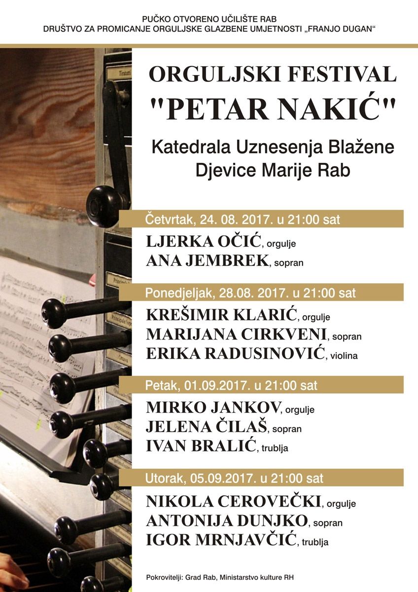 10. ORGULJSKI FESTIVAL “PETAR NAKIĆ“ u rapskoj (ex) katedrali od 24. kolovoza do 5. rujna 2017.