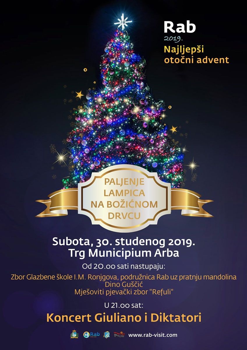 Paljenjem lampica na božićnom drvcu i koncertom Giuliana započinje peti Advent na Rabu / (sub.) 30.11.2019. od 20h