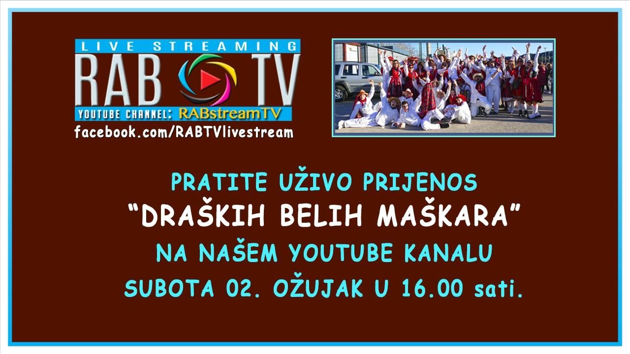 RAB-TV live stream donosi prijenos draških Belih maškara / (sub.) 2.3.2019. od 16:00h