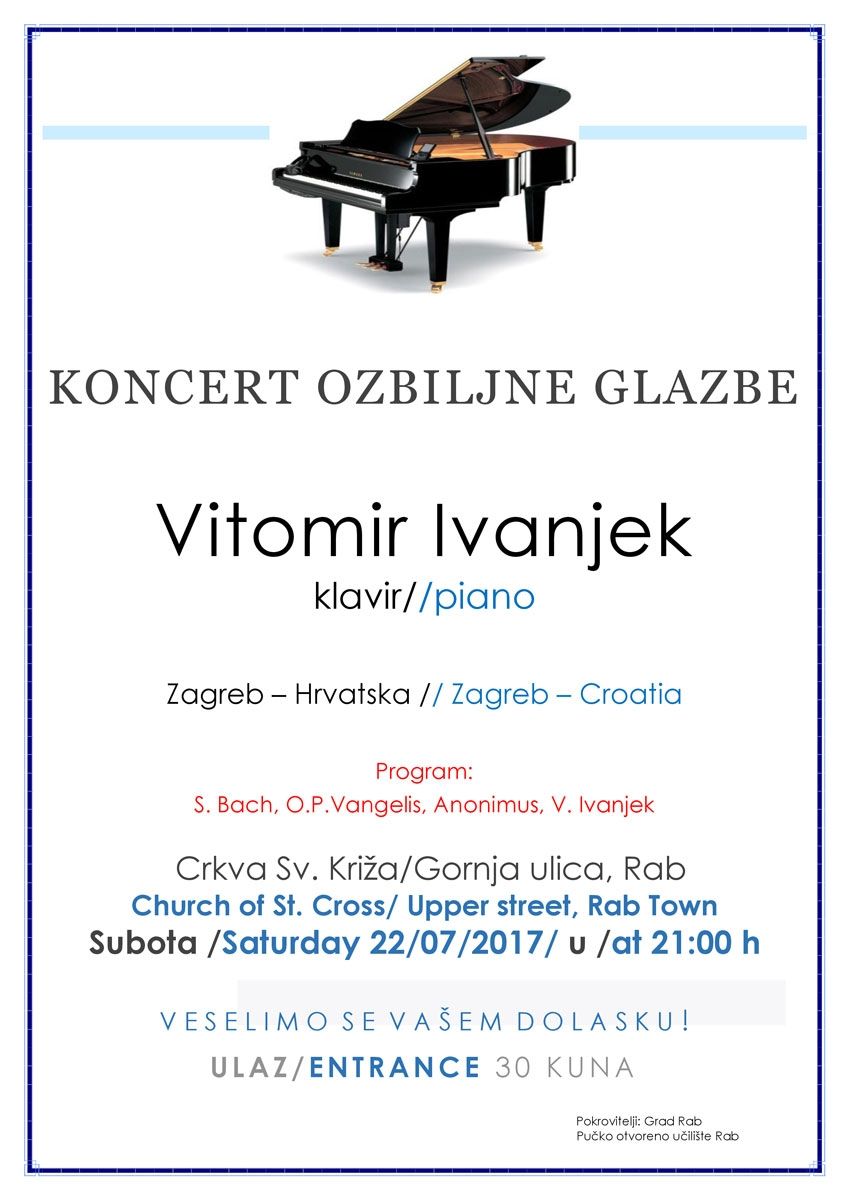 Koncert Vitomira Ivanjeka u crkvi sv. Križa u Rabu / 22.7.2017. u 21h