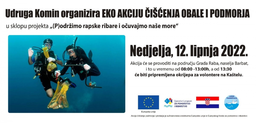 NAJAVA | Eko akcija čišćenja podmorja i priobalja u Barbatu u sklopu projekta “(P)održimo naše ribare i očuvajmo naše more“ NAJAVA | Eko akcija čišćenja podmorja i priobalja u Barbatu u sklopu projekta “(P)održimo naše ribare i očuvajmo naše more“