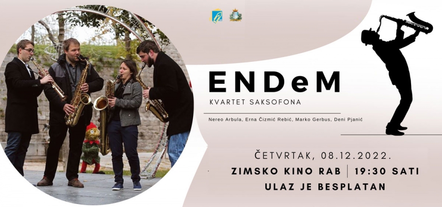Koncert kvarteta saksofona ENDeM u Zimskom kinu Rab | (čet.) 8.12.2022. u 19.30h