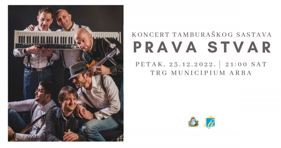 Koncert Tamburaškog sastava Prava Stvar na Trgu Municipium Arba