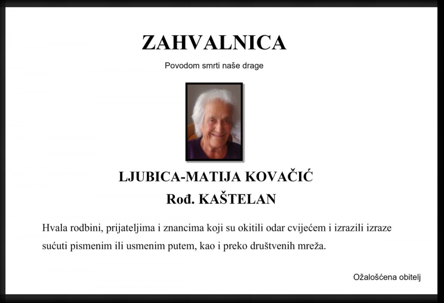 Zahvala | MATIJA KOVAČIĆ rođ. Kaštelan Zahvala | MATIJA KOVAČIĆ rođ. Kaštelan