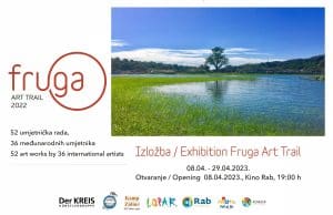Otvorenje izložbe radova nastalih na prošlogodišnjem prvom izdanju međunarodne umjetničke kolonije Fruga Art Trail 2022