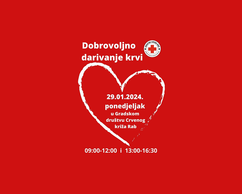 GDCK Rab poziva na akciju dobrovoljnog darivanja krvi u ponedjeljak 29. siječnja 2024. GDCK Rab poziva na akciju dobrovoljnog darivanja krvi u ponedjeljak 29. siječnja 2024.
