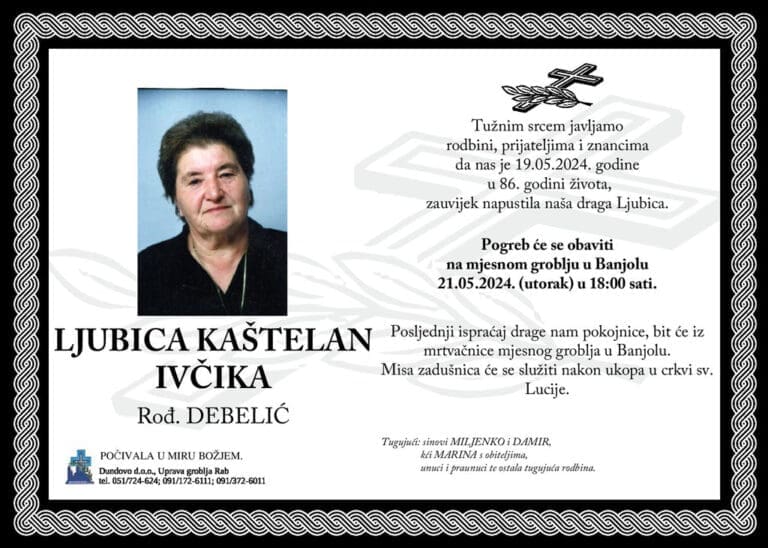 LJUBICA KAŠTELAN – IVČIKA rođ. Debelić