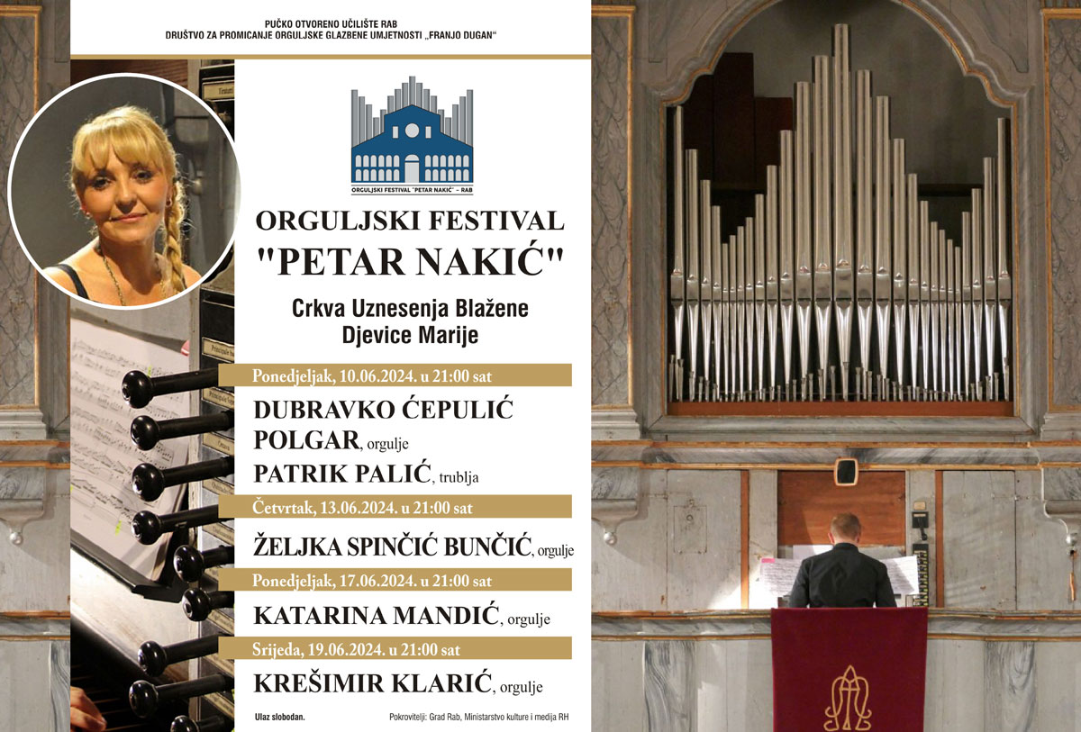 Od 10. do 19. lipnja rapsku će katedralu opet ispuniti zvuci orgulja majstora Nakića