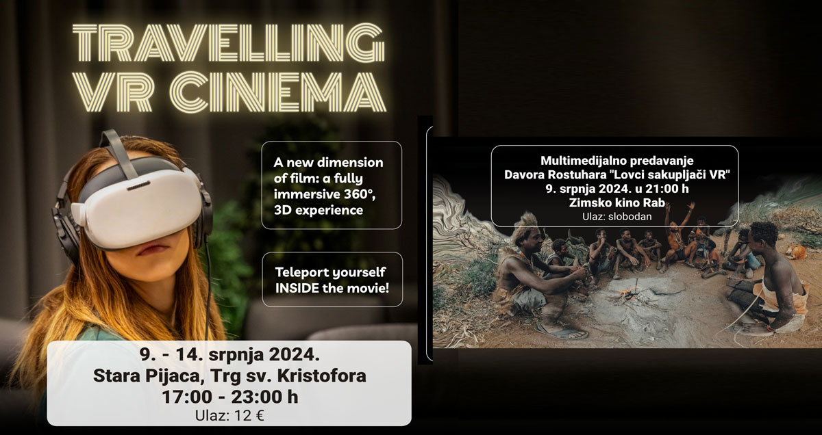 Multimedijalno predavanje Davora Rostuhara “Lovci sakupljači VR” u Zimskom kinu Rab