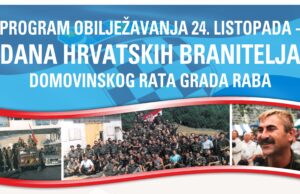 Za Dan hrvatskih branitelja Domovinskog rata Grada Raba organizira se niz aktivnosti