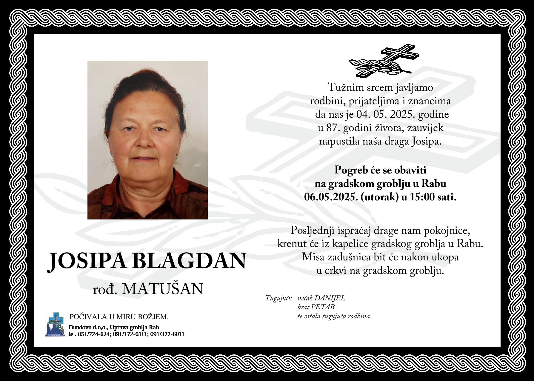 JOSIPA BLAGDAN rođ. Matušan JOSIPA BLAGDAN rođ. Matušan