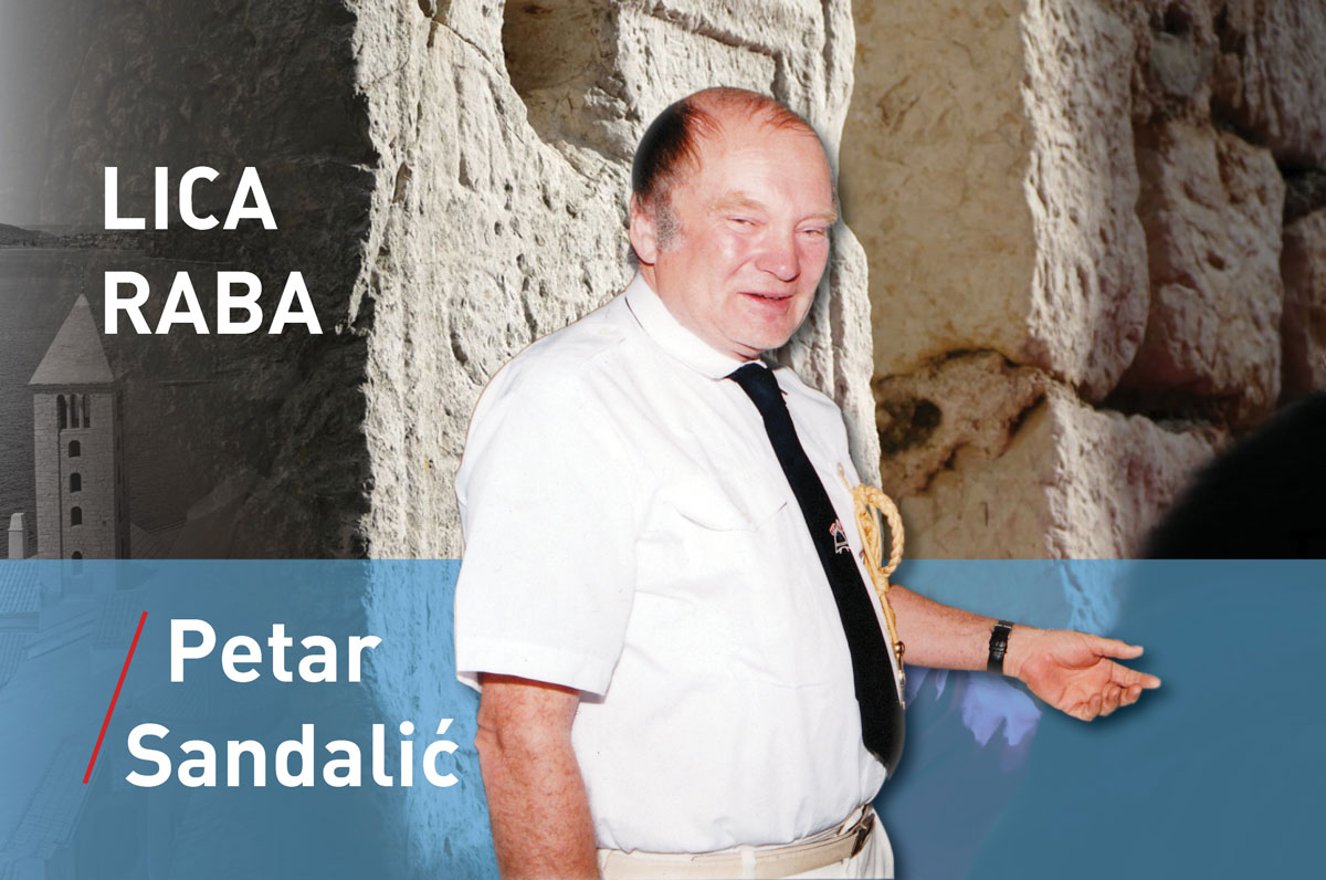 Lica Raba | PETAR SANDALIĆ – PERE u odjecima nepovratnog vremena
