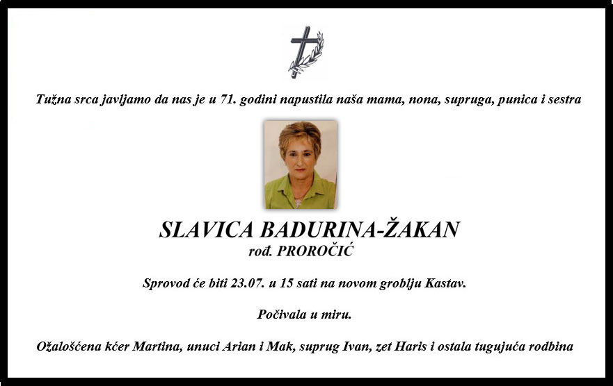SLAVICA BADURINA-ŽAKAN rođ. Proročić SLAVICA BADURINA-ŽAKAN rođ. Proročić