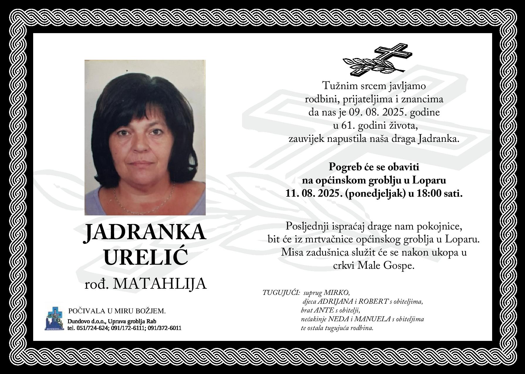 JADRANKA URELIĆ rođ. Matahlija JADRANKA URELIĆ rođ. Matahlija