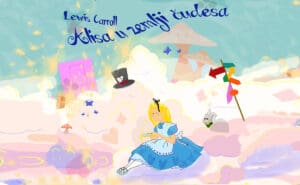 NAJAVA | Kazališna predstava za djecu „Alisa u zemlji čudesa“ u Kinu Rab