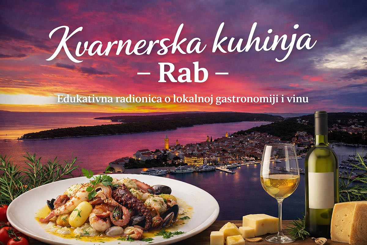 Prijavite se na stručnu edukativnu radionicu “Kvarnerska kuhinja – Rab”