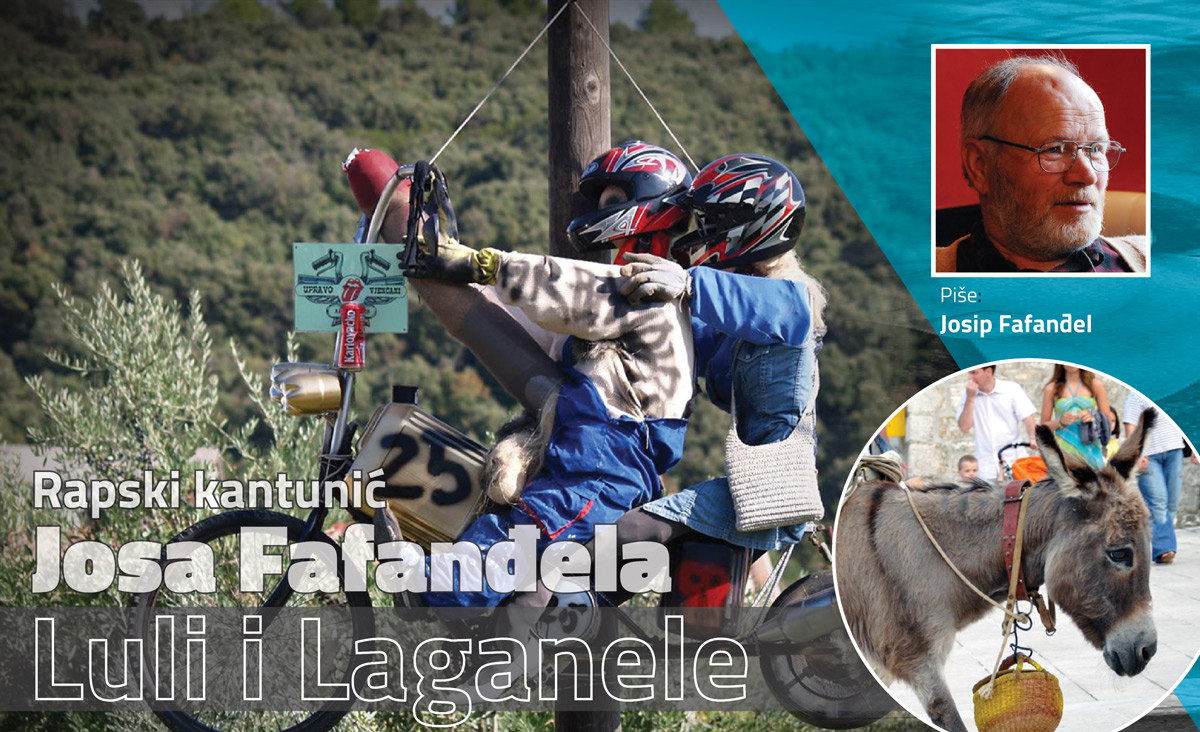Rapski kantunić Josa Fafanđela | LULI I LAGANELE