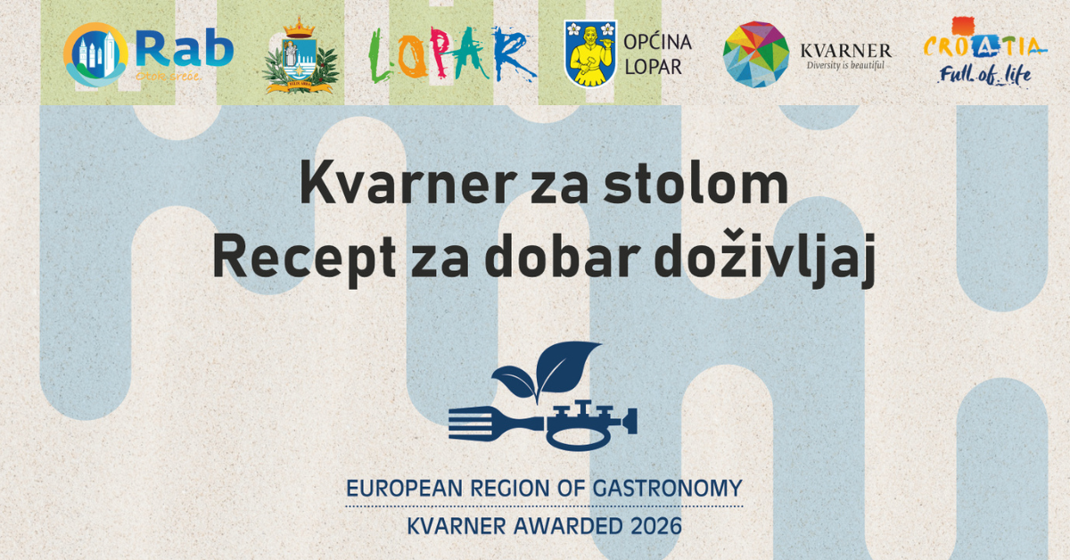 Veliko gastronomsko slavlje na Rabu: Otvaranje manifestacije „Kvarner Europska regija gastronomije 2026.“