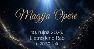 Večer za pamćenje pod rapskim nebom: Ne propustite spektakl “Magija Opere”