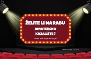 Udruga „Sveta Lucija” pokreće novu inicijativu: Na Rabu bi se moglo osnovati amatersko kazalište!